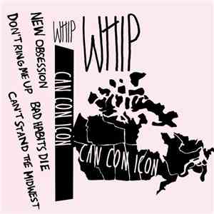 Whip  - Can Con Icon mp3 album