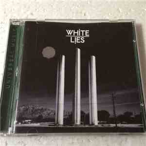 White Lies  - To Lose My Life... mp3 album