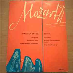 Wolfgang Amadeus Mozart, Staatskapelle Berlin, Rundfunk-Sinfonieorchester Berlin - Cosi Fan Tutte / Titus mp3 album