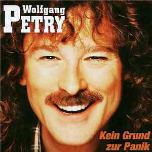 Wolfgang Petry - Kein Grund Zur Panik mp3 album