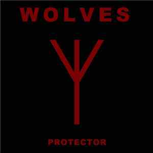 Wolves Of Isle Royale - Protector mp3 album