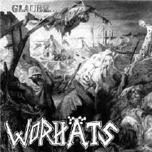 Worhäts - Glaube... mp3 album