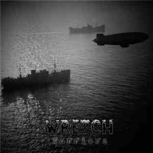 Wretch  - Warriors mp3 album
