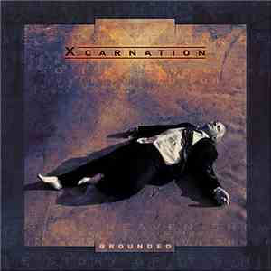 Xcarnation - Grounded mp3 album