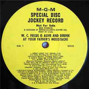 Your Father's Mustache - W.C. Fields Is Alive And Drunk At Your Father's Mustache mp3 album