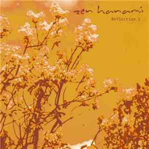 Zen Hanami - Reflection 2 mp3 album