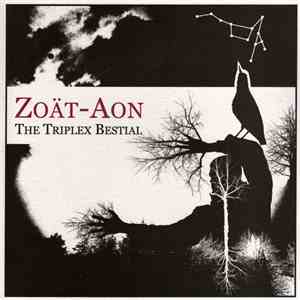Zoät-Aon - The Triplex Bestial mp3 album