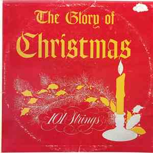 101 Strings - The Glory Of Christmas mp3 album