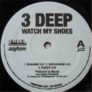 3 Deep  - Watch My Shoes mp3 album