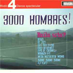3000 Hombres - Baila Srta? mp3 album