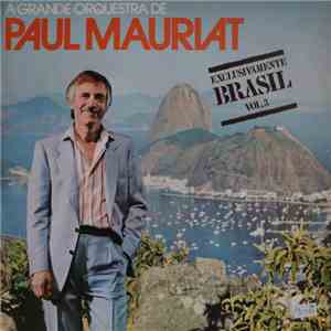 A Grande Orquestra De Paul Mauriat - Exclusivamente Brasil Vol. 3 mp3 album
