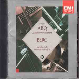 ABQ, Berg - Lyrische Suite / Streichquartett Op. 3 mp3 album