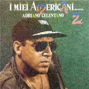 Adriano Celentano - I Miei Americani (Tre Puntini) 2 mp3 album