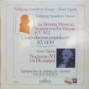 Agrupación De Música De Cámara Baden-Baden - Wolfgang Amadeus Mozart / Josef Haydn - Una Broma Musical, Sexteto En Fa Mayor, KV 522 / Nocturno Nº 1 En Do Mayor mp3 album