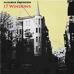 Alexander Khodchenko - 17 Windows mp3 album