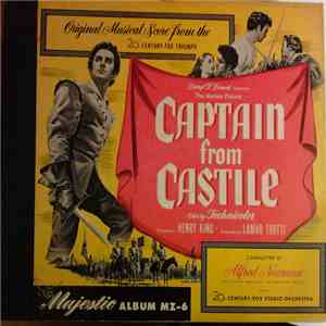 Alfred Newman With The 20th Century-Fox Studio Orchestra - Captain From Castile mp3 album