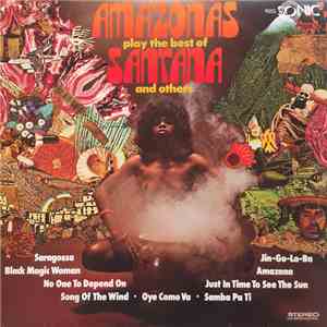 Amazonas - Amazonas Play The Best Of Santana And Others mp3 album