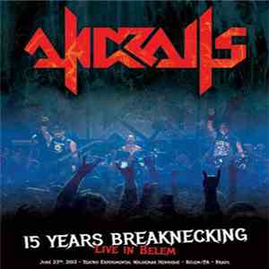 Andralls - 15 Years Breaknecking - Live In Belem mp3 album