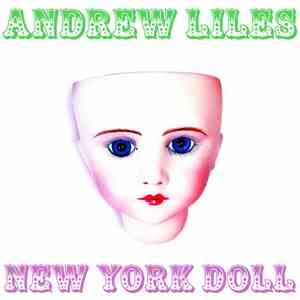 Andrew Liles - New York Doll mp3 album
