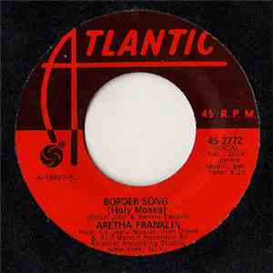 Aretha Franklin - Border Song (Holy Moses) / You And Me mp3 album