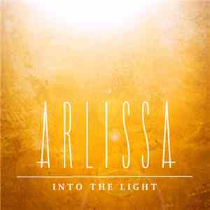 Arlissa - Into The Light mp3 album