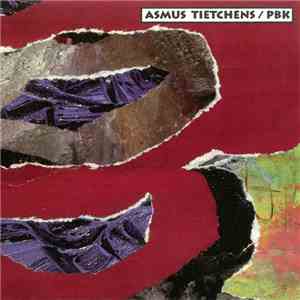 Asmus Tietchens / PBK - Five Manifestoes mp3 album