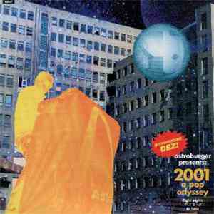 Astroburger Introducing Dez  - 2001 A Pop Odyssey Flight Eight mp3 album