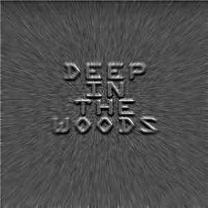 Atheus - Deep In The Woods mp3 album