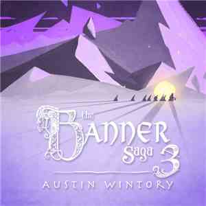 Austin Wintory - Banner Saga 3 mp3 album