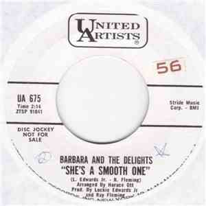 Barbara And The Delights - She's A Smooth One / Shirley Got There Early mp3 album