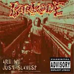 Barkode  - Are We Just Slaves? mp3 album