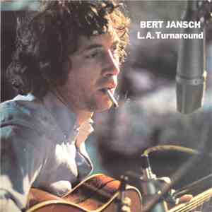 Bert Jansch - L.A. Turnaround mp3 album