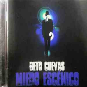 Beto Cuevas - Miedo Escénico mp3 album