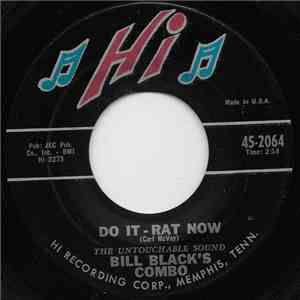 Bill Black's Combo - Do It - Rat Now / Little Jasper mp3 album