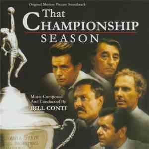Bill Conti - That Championship Season (Original Motion Picture Soundtrack) mp3 album