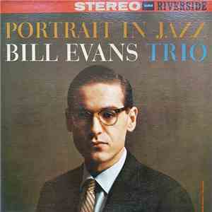 Bill Evans Trio - Portrait In Jazz mp3 album