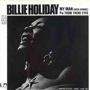 Billie Holiday - My Man - Them There Eyes mp3 album
