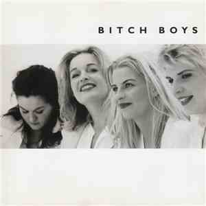 Bitch Boys  - Bitch Boys mp3 album