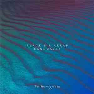 Black 8 & Arrab - Sandwaves mp3 album