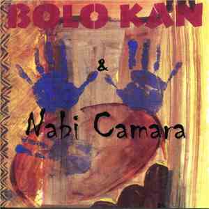 Bolo Kan, Nabi Camara - Boffa Fatala mp3 album