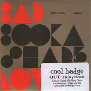 Booka Shade - Bad Love mp3 album