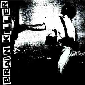 Brain Killer - Brain Killer mp3 album