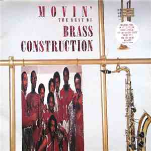 Brass Construction - Movin' The Best Of Brass Construction mp3 album