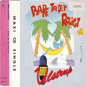 Brd. Ulstrup - Bare Ta' Det Roligt mp3 album