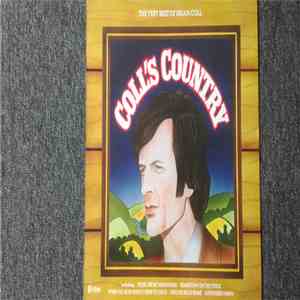 Brian Coll - Coll's Country The Very Best Of Brian Coll mp3 album