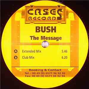 Bush  - The Message mp3 album