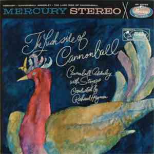 Cannonball Adderley - The Lush Side Of Cannonball mp3 album