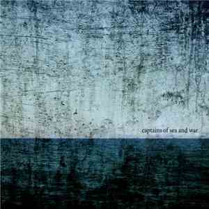 Captains Of Sea And War - Captains Of Sea And War mp3 album