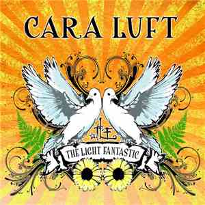 Cara Luft - The Light Fantastic mp3 album