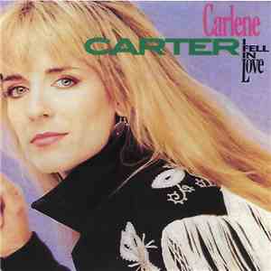 Carlene Carter - I Fell In Love mp3 album